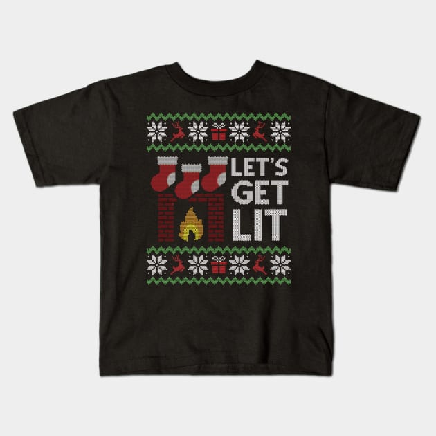 Ugly Christmas Sweater Lets Get Lit Kids T-Shirt by HolidayoftheWeek